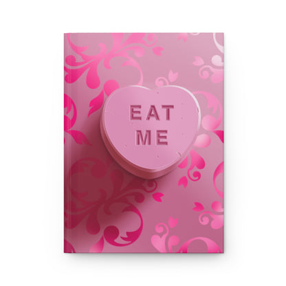 Eat Me - Journal (Available in Four Colors)